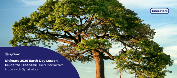 Ultimate 2026 Earth Day Lesson Guide for Teachers: Build Interactive Hubs with Symbaloo