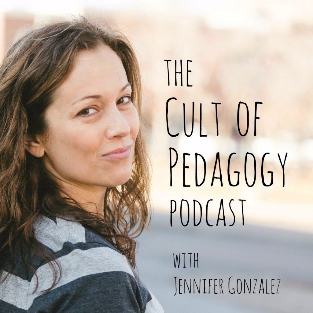  The Cult of Pedagogy Podcast